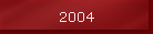 2004