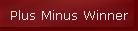 Plus Minus Winner